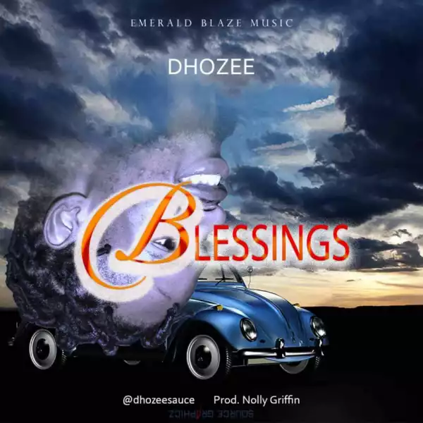 Dhozee - Blessings